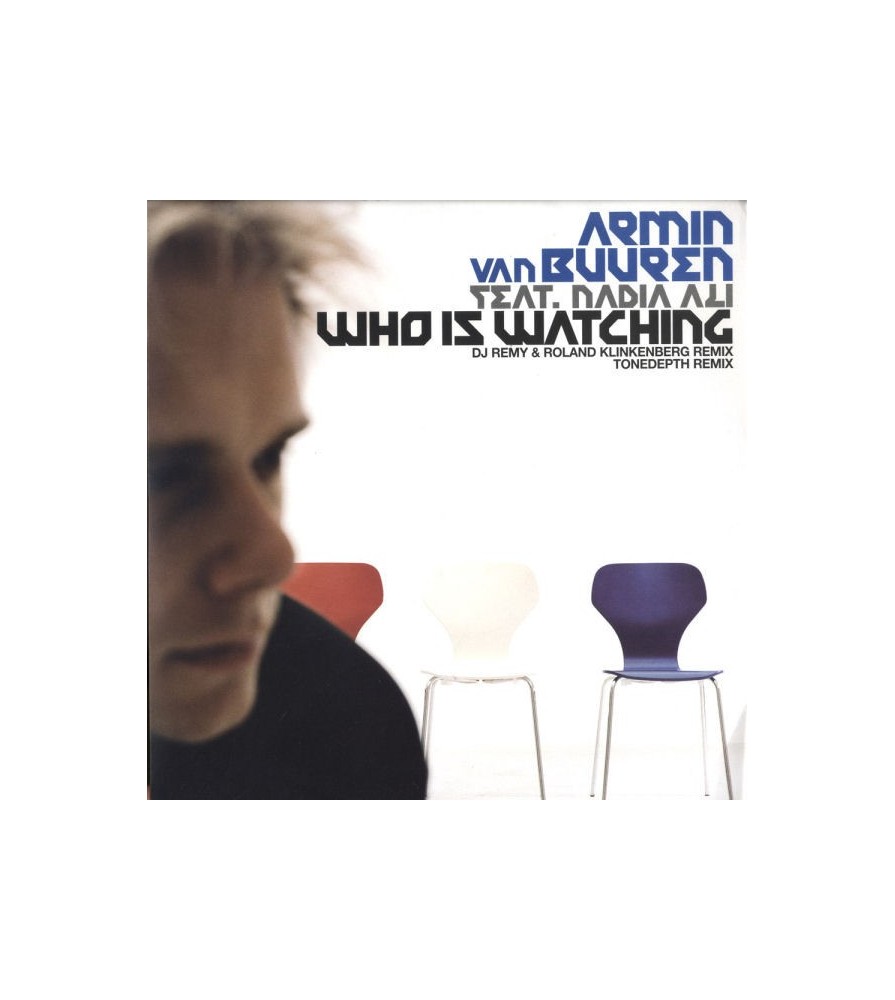 Armin van Buuren Feat. Nadia Ali - Who Is Watching