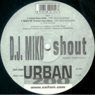 DJ Miko - Shout(TEMAZO BUSCADISIMO¡¡¡ COPIA IMPORT¡¡ NUEVO¡)