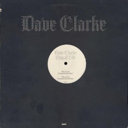 Dave Clarke ‎– Way Of Life 