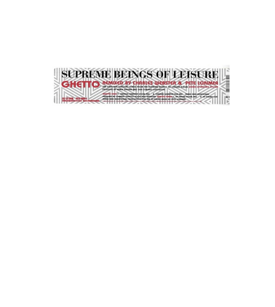 Supreme Beings Of Leisure ‎– Ghetto 