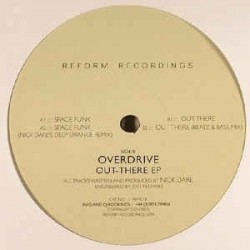Overdrive ‎– Out There EP 