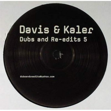 Davis & Kaler ‎– Dubs And Re-edits 5 