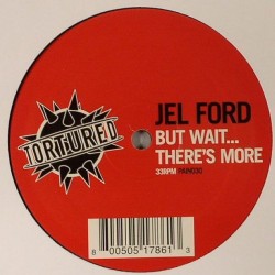  Jel Ford ‎– But Wait ... There's More
