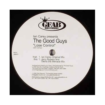 Ian Carey Presents The Good Guys ‎– Lose Control 