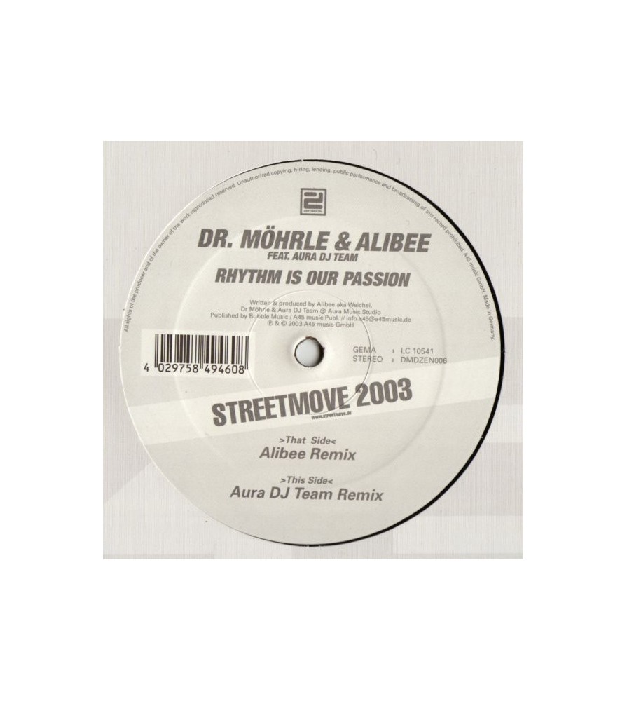 Dr. Möhrle & Alibee Feat. Aura DJ Team ‎– Rhythm Is Our Passion (Streetmove 2003) 