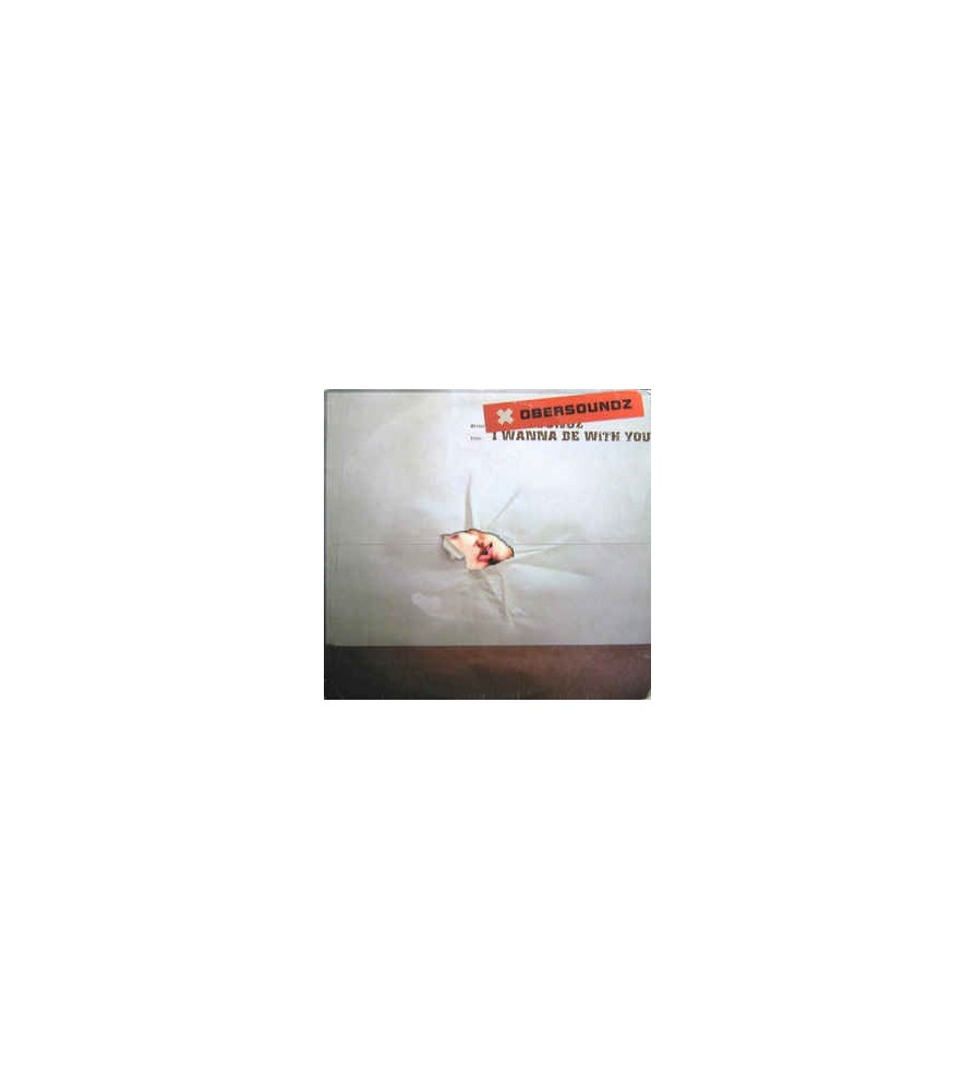 Obersoundz ‎– I Wanna Be With You 