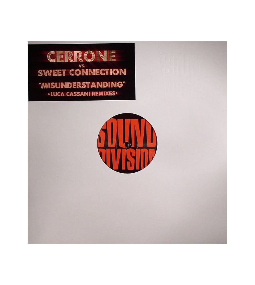 Cerrone vs. Sweet Connection ‎– Misunderstanding (Luca Cassani Remixes) 