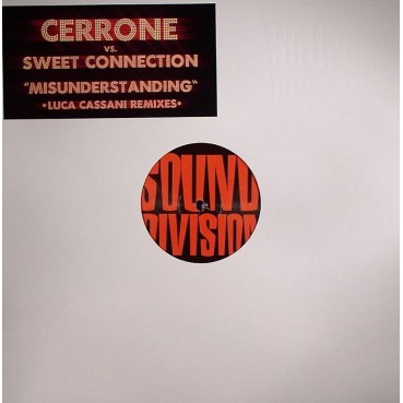 Cerrone vs. Sweet Connection ‎– Misunderstanding (Luca Cassani Remixes) 