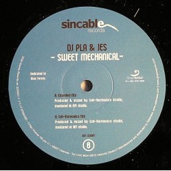 Dj Pla & Jes ‎– Sweet Mechanical