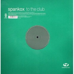 Spankox ‎– To The Club (Highpass Remixes)