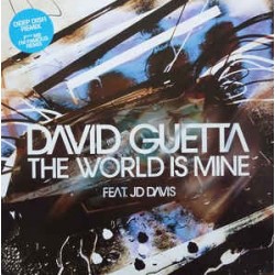 David Guetta Feat. JD Davis ‎– The World Is Mine 