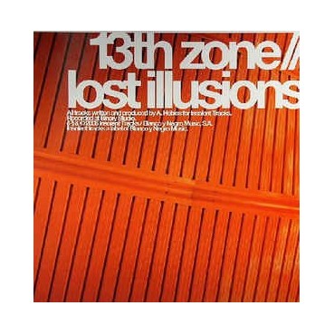 13th Zone ‎– Lost Illusions 