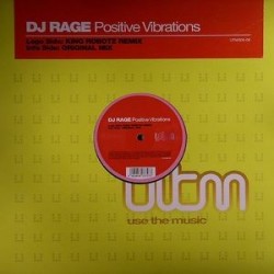 DJ Rage ‎– Positive Vibrations 