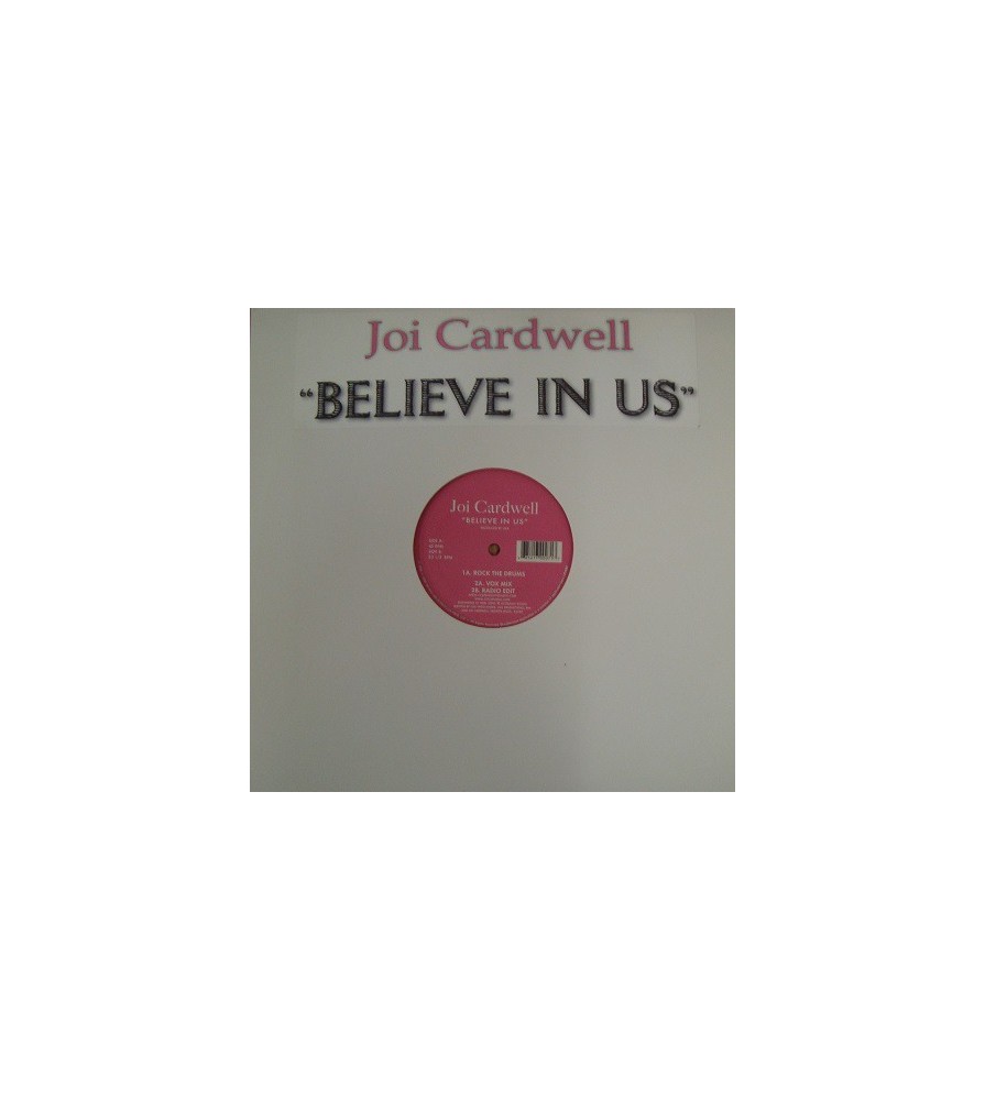 Joi Cardwell ‎– Believe In Us