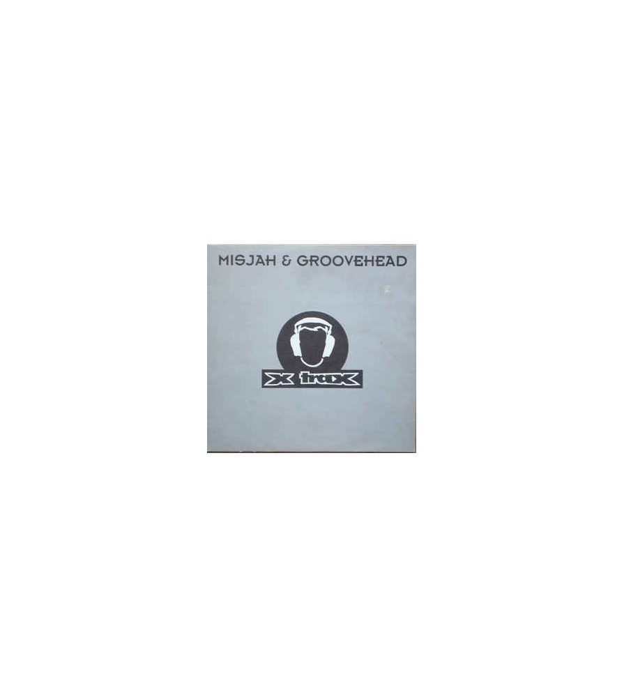 Misjah & Groovehead ‎– Trippin' Out