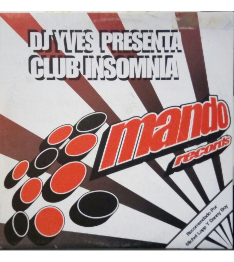 DJ Yves Presents Club Insomnia ‎– No Sleep 