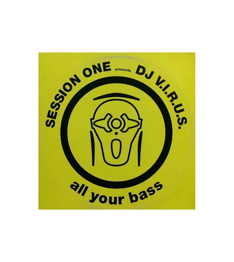 Session One Presents DJ V.I.R.U.S. ‎– All Your Bass 