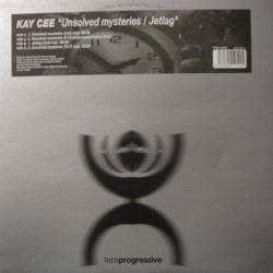 Kay Cee ‎– Unsolved Mysteries / Jetlag 