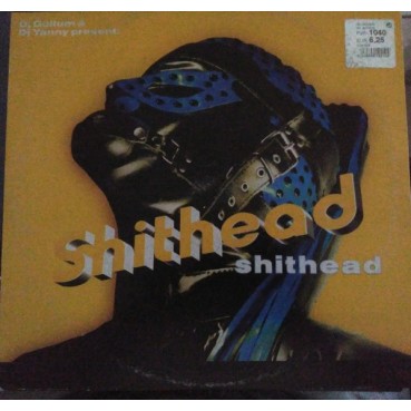 DJ Gollum & DJ Yanny  Present: Shithead ‎– Shithead