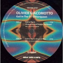 Olivier Giacomotto ‎– Gail In The O / Glitterqueen 