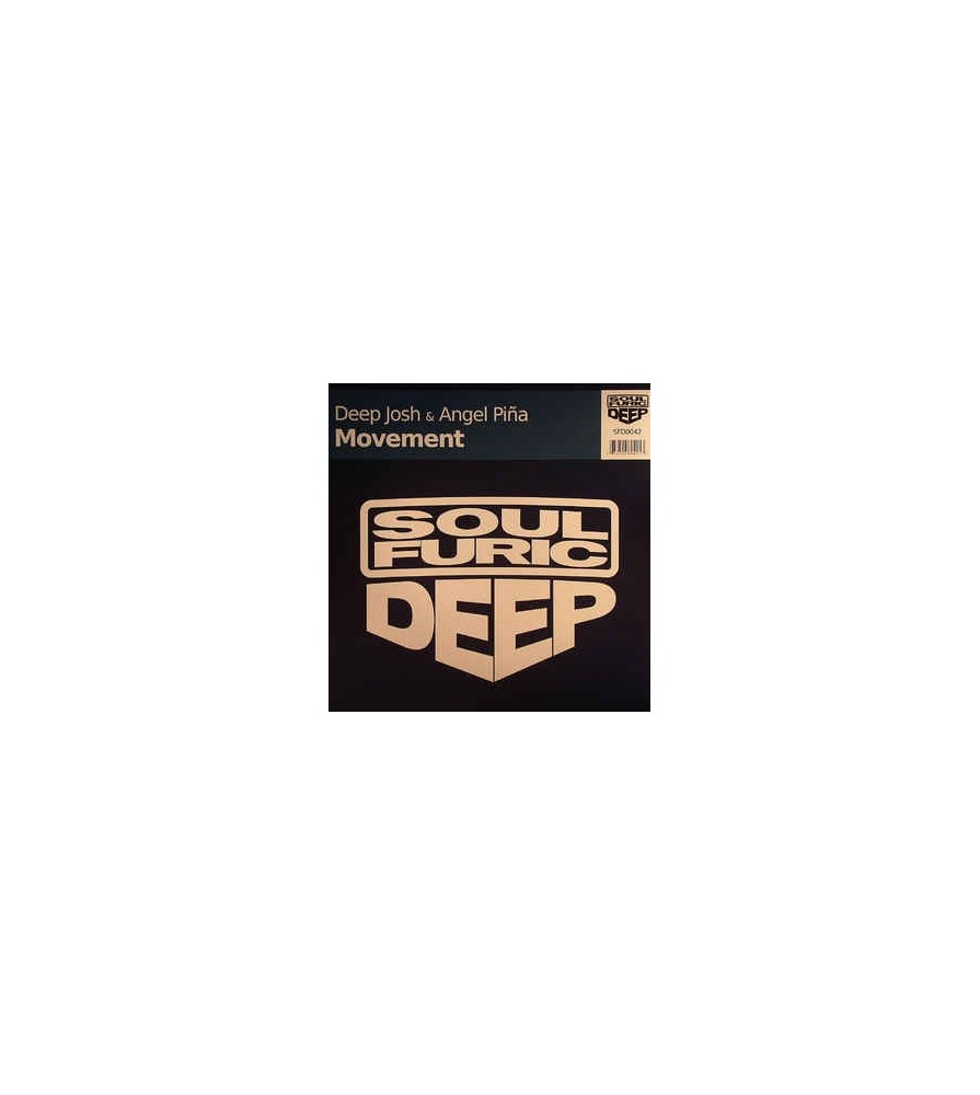 Deep Josh & Angel Piña ‎– Movement 