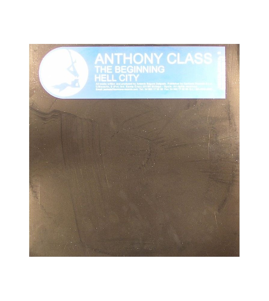 Anthony Class ‎– The Beginning / Hell City