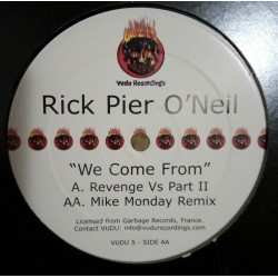 Rick Pier O'Neil ‎– We Come From