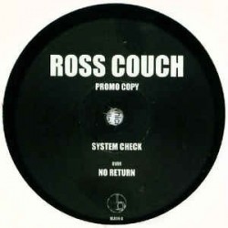 Ross Couch ‎– System Check / No Return 