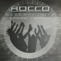 Rocco - Everybody(2 MANO,ORIGINAL Y REMIXES¡¡ BUENISIMO¡¡)