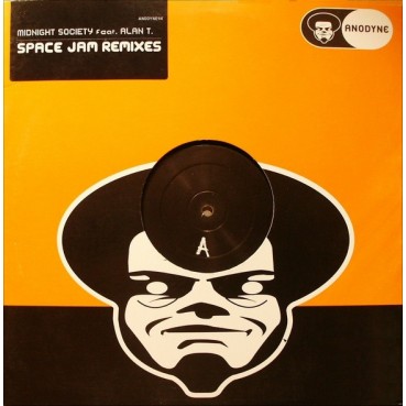 Midnight Society Feat. Alan T. ‎– Space Jam (Remixes)