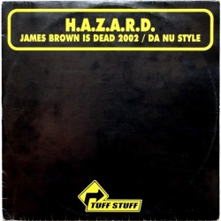 H.A.Z.A.R.D. - James Brown Is Dead 2002(2 MANO,PROGRESIVO/CABRA)