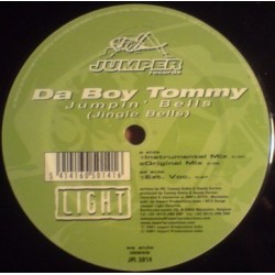 Da Boy Tommy ‎– Jumpin' Bells (Jingle Bells) 