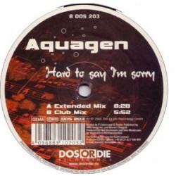 Aquagen - Hard To Say I'm Sorry(TEMAZO REMEMBER¡¡  EDICIÓN ALEMANA¡¡)