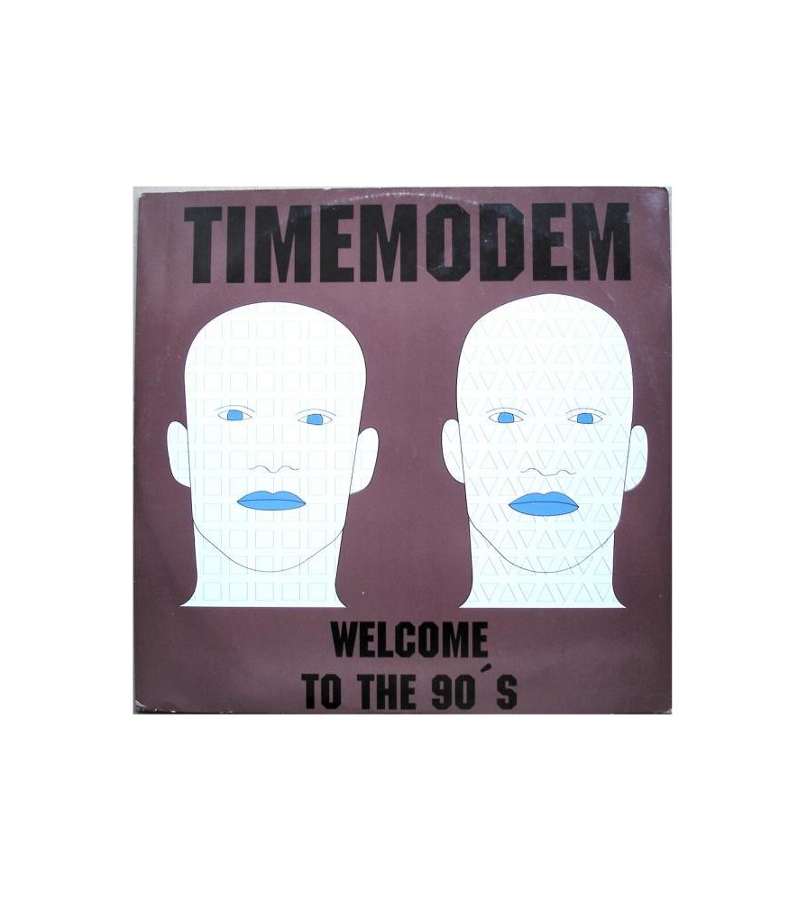Time Modem ‎– Welcome To The 90's 
