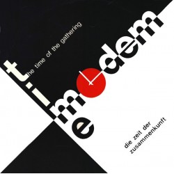 Time Modem ‎– The Time Of The Gathering 