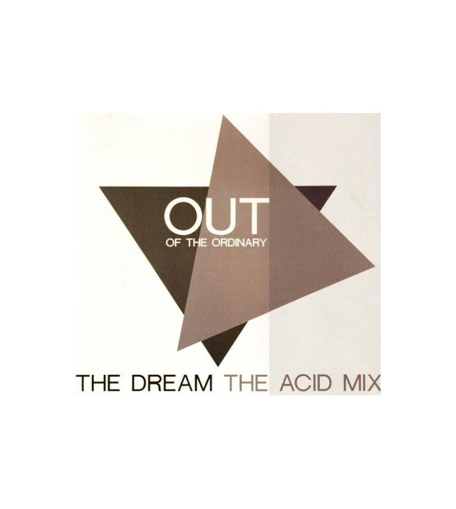 Out Of The Ordinary ‎– The Dream (The Acid Mix
