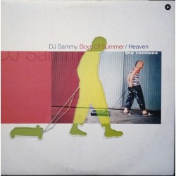 DJ Sammy ‎– Boys Of Summer / Heaven (The Remixes)