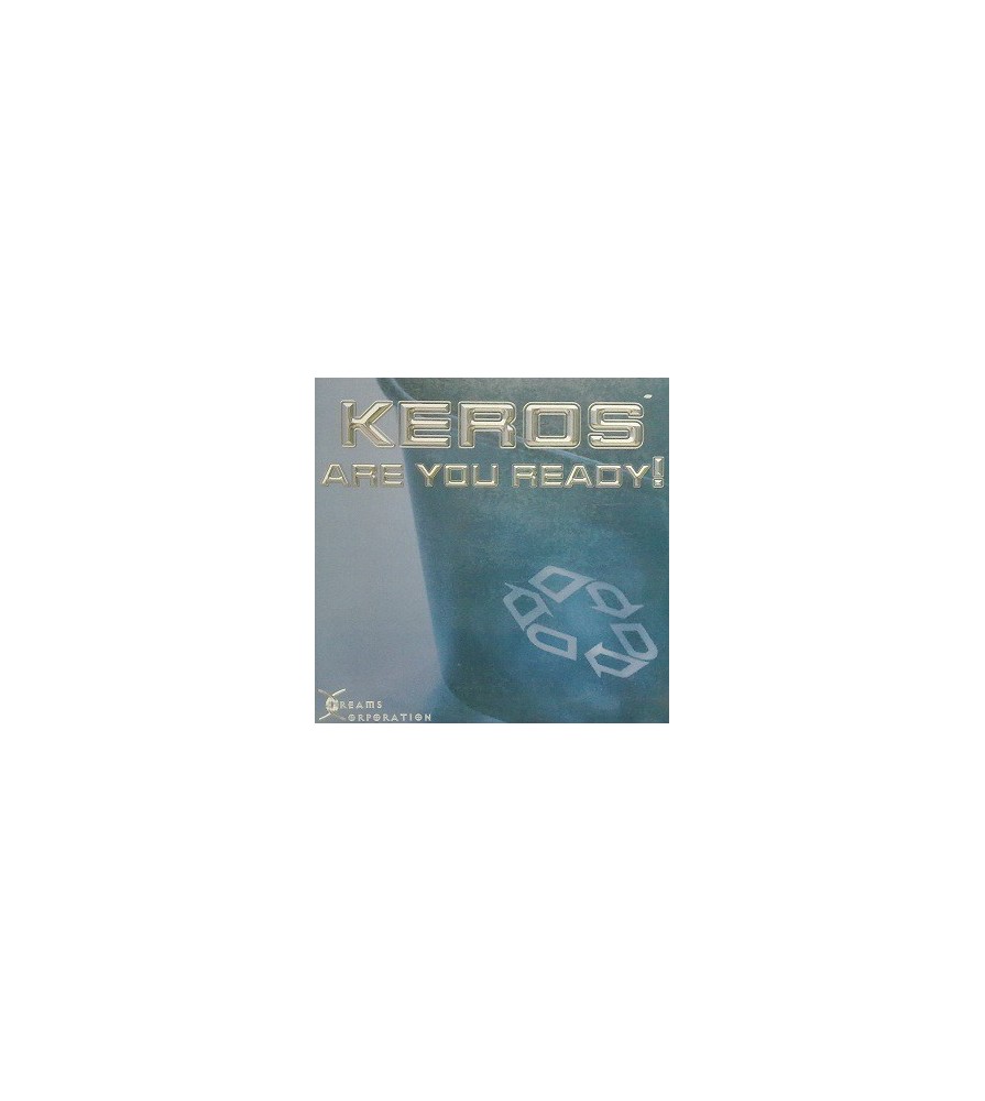 Keros ‎– Are You Ready