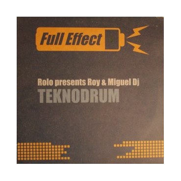 CJ Rolo presents Roy & Miguel DJ ‎– Teknodrum