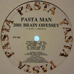 Pasta Man ‎– 2001 Brain Odyssey 