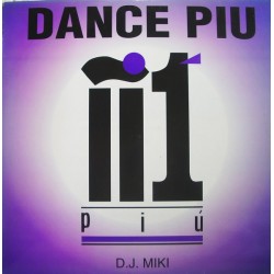 DJ Miki ‎– Dance Piu 