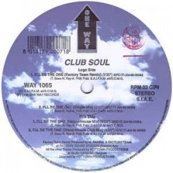 Club Soul ‎– I'll Be The One