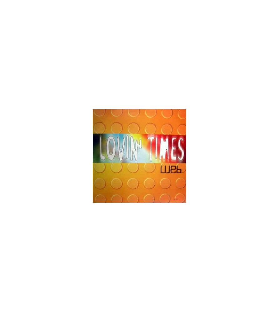 Web - Lovin' Times (ORIGINAL.VALE MUSIC.TEMAZO¡¡)