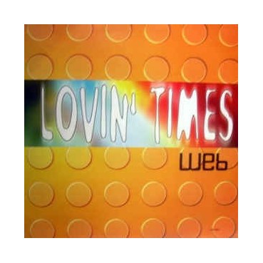 Web - Lovin' Times (ORIGINAL.VALE MUSIC.TEMAZO¡¡)
