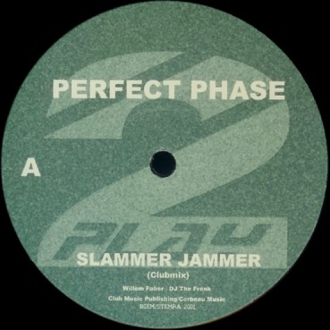 Perfect Phase - Slammer Jammer