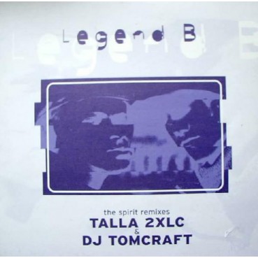 Legend B ‎– The Spirit (Remixes) 
