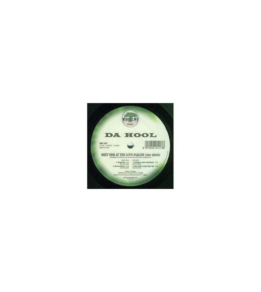  Da Hool ‎– Meet Her At The Love Parade (2001 Mixes) 