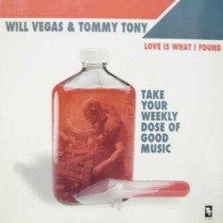 Will Vegas & Tommy Tony ‎– Love Is What I Found 