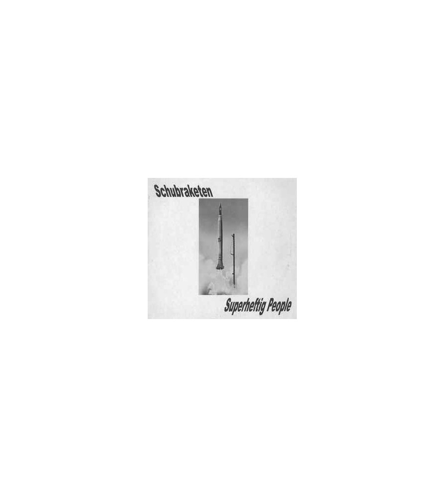 Schubraketen ‎– Superheftig People 