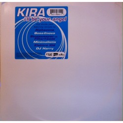 Kira ‎– I'll Be Your Angel (LOGIC RECORDS)
